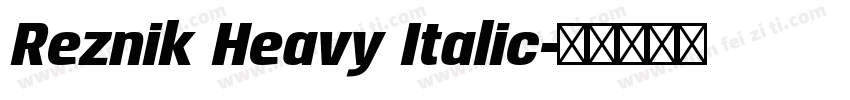 Reznik Heavy Italic字体转换